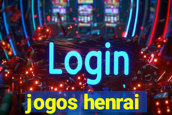 jogos henrai